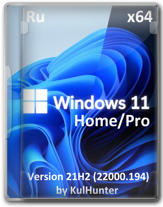 Windows 11 21H2 Pro/Home SL 64   